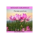 messages-subliminaux-pensees-positives